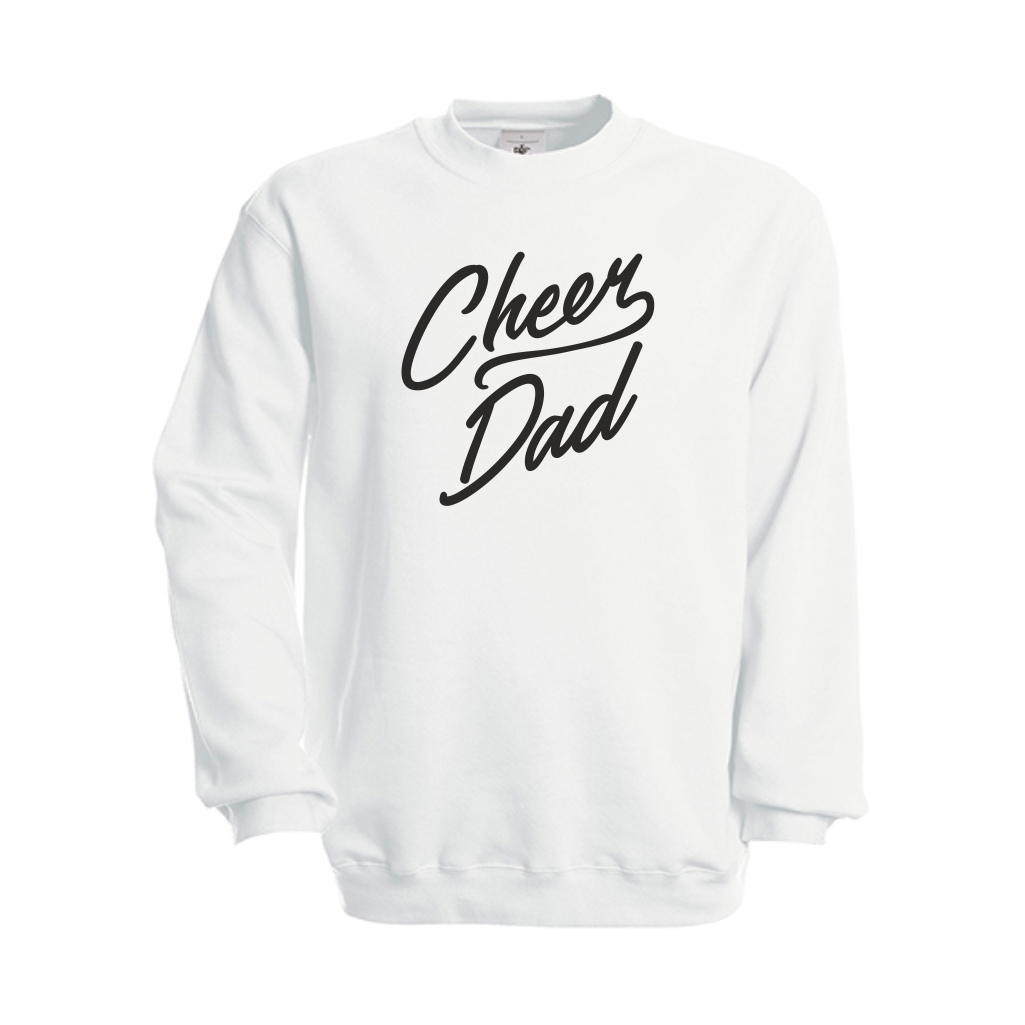 B&C Cheer Dad sweatshirt