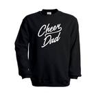B&C Cheer Dad sweatshirt
