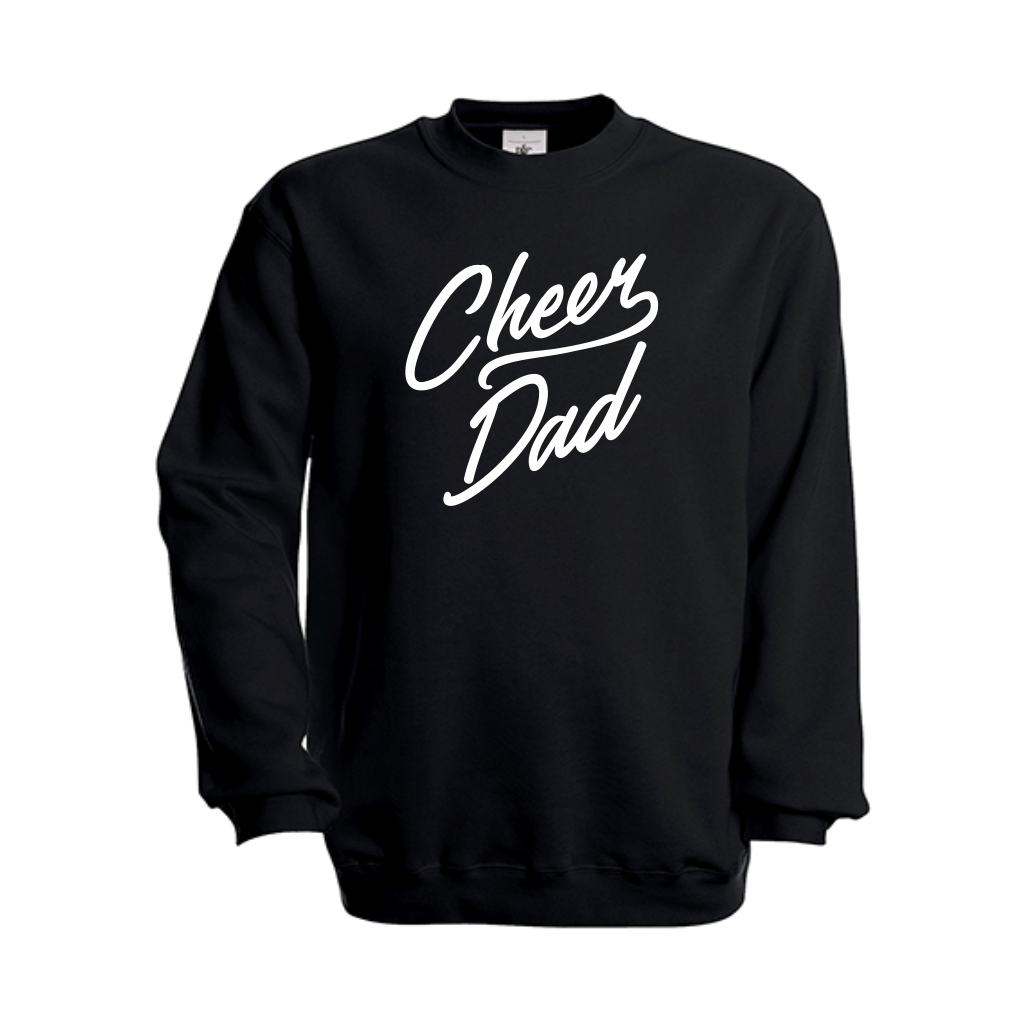 B&C Cheer Dad sweatshirt