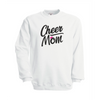 B&C Cheer Mom sweatshirt